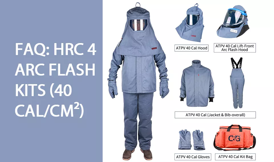FAQ: HRC 4 Arc Flash Kits (40 cal/cm²)